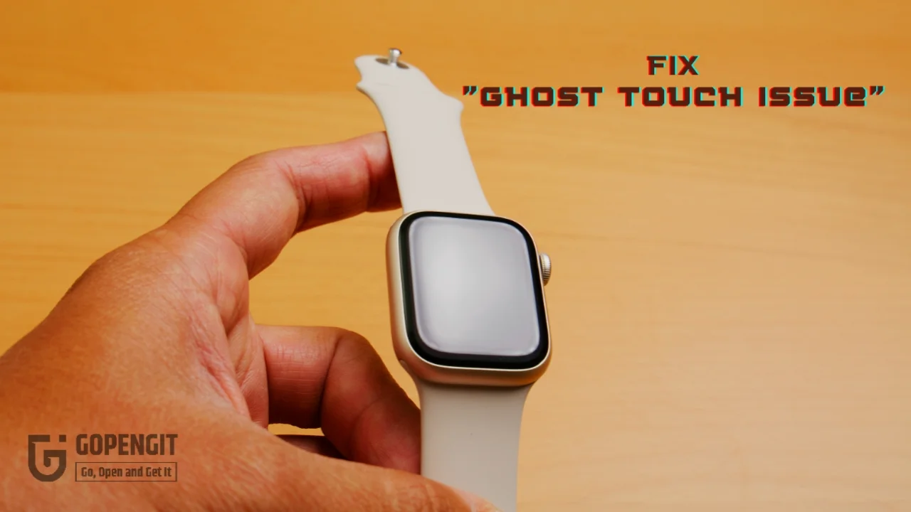 Fix or resolve ghost touch issue